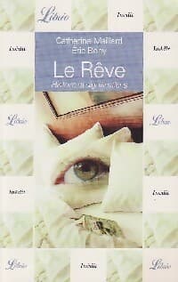 Le rêve : histoire et significations - Catherine Maillard