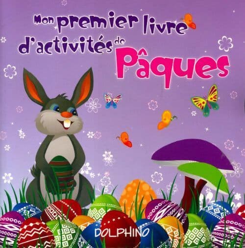 Mon premier livre d'activités de Pâques - Collectif