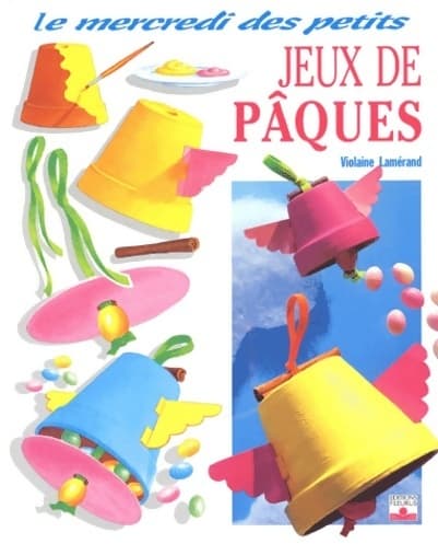 Jeux de Pâques - Violaine Lamérand